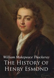 The History of Henry Esmond (William Makepeace Thackeray)