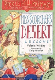 Miss Scorcher&#39;s Desert Lessons (Valerie Wilding)