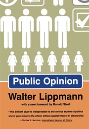 Public Opinion (Walter Lippmann)