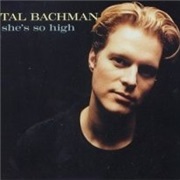 She's So High - Tal Bachman