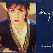 Anywhere Is - Enya