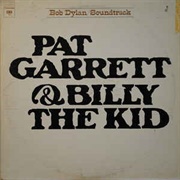 Pat Garrett &amp; Billy the Kid - Bob Dylan (1973)