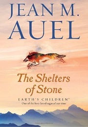 The Shelters of Stone (Jean M. Auel)