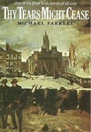 Thy Tears Might Cease (Michael Farrell)