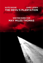 The Devil's Plantation (2013)