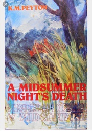 Midsummer Nights Murder (K M Peyton)