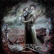 Esoteric - A Pyrrhic Existence