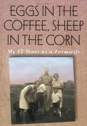 Eggs in the Coffee, Sheep in the Corn (Marjorie Myers Douglas)