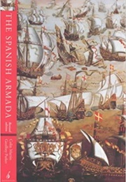 The Spanish Armada (Colin Martin and Geoffrey Parker)