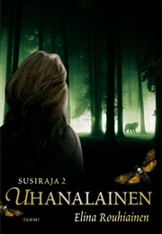 Uhanalainen (Elina Rouhiainen)