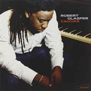 Robert Glasper ‎– Canvas