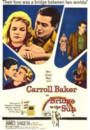 Bridge to the Sun (Étienne Périer)