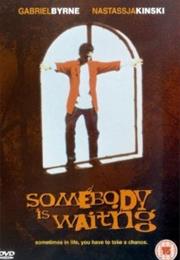 Somebody Is Waiting (1996)