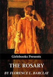 The Rosary (Florence Barclay)