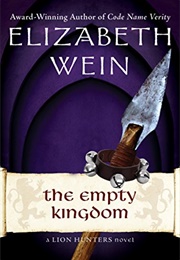 The Empty Kingdom (Elizabeth Wein)
