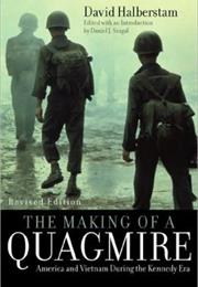 The Making of a Quagmire