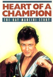 Heart of a Champion: The Ray Mancini Story (1985)