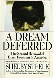 A Dream Deferred (Shelby Steele)