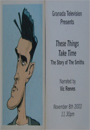 These Things Take Time (2002)