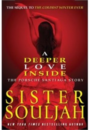 A Deeper Love Inside (Sister Souljah)