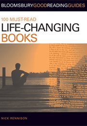100 Must-Read Life- Changing Books (Nick Rennison)