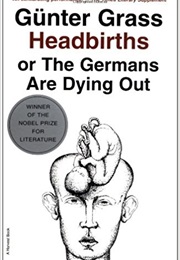 Headbirths (Günter Grass)