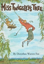 Mrs. Twiggley's Tree (Dorthea Warren Fox)