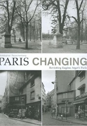 Paris Changing (Christopher Rauschenberg)