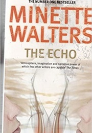 The Echo (Minette Walters)