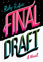 Final Draft (Riley Redgate)