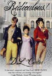 Ridiculous (D.L. Carter)