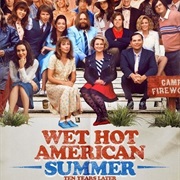 Wet Hot American Summer: Ten Years Later