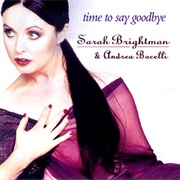 Andrea Bocelli & Sarah Brightman - Time to Say Goodbye