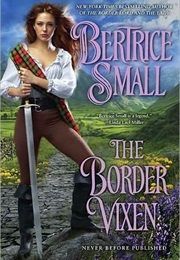 The Border Vixen (The Border Chronicles, #5) (Bertrice Small)