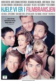 Hjelp, Vi Er I Filmbransjen (2011)