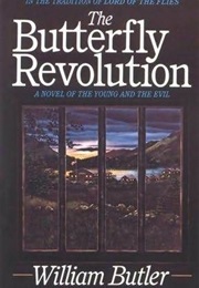 The Butterfly Revolution (William Butler)
