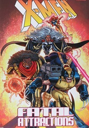 X-Men: Fatal Attractions (Fabian Nicieza, Larry Hama, John Romita Jr)