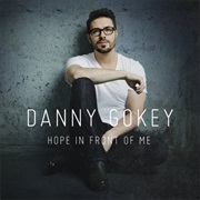 Danny Gokey- Hope in Front of Me