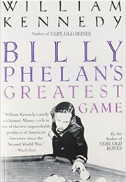 Billy Phelan's Greatest Game (William Kennedy)