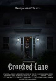 Crooked Lane (2010)