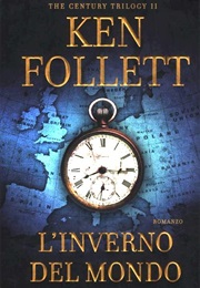 L'inverno Del Mondo (Ken Follett)