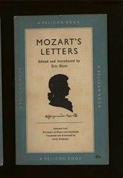 Mozart&#39;s Letters (Eric Blom)