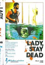 Lady, Stay Dead
