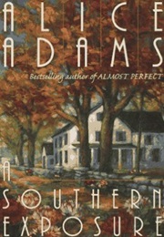 A Southern Exposure (Alice Adams)