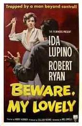 Beware My Lovely