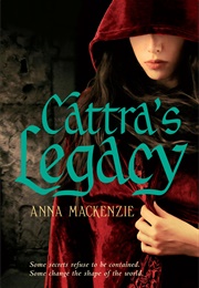 Cattra's Legacy (Anna Mackenzie)