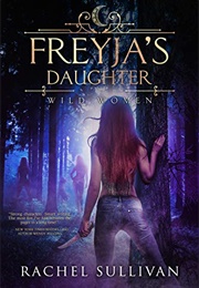 Freyja&#39;s Daughter (Rachel Pudelek)