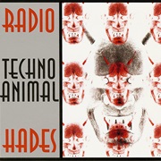 Techno Animal - Radio Hades