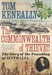 The Commonwealth of Thieves (Tom Keneally)