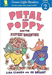 Petal and Poppy and the Mystery Valentine (Lisa Clough)
